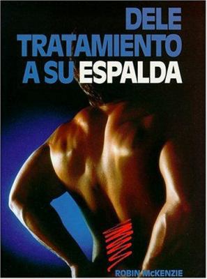 Treat Your Own Back (Spanish Version) 0959774696 Book Cover