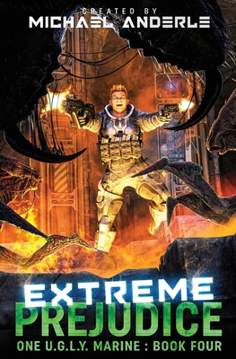 Extreme Prejudice B0B92V1RDM Book Cover