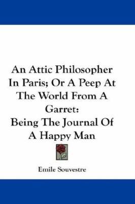 An Attic Philosopher In Paris; Or A Peep At The... 0548230781 Book Cover