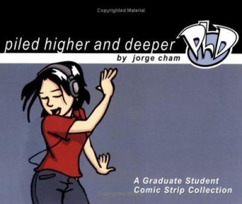 Piled Higher and Deeper: A Graduate Student Com... 0972169504 Book Cover