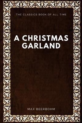 A Christmas Garland 1547000465 Book Cover