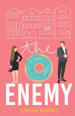 The Enemy: A Romantic Comedy B08GFL6PF8 Book Cover