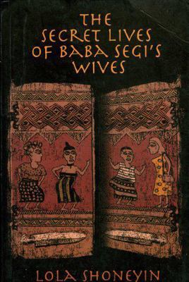 The Secret Lives of Baba Segi's Wives 9784851806 Book Cover