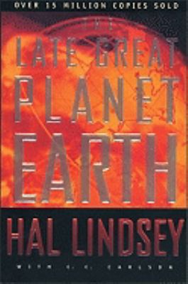 Late Great Planet Earth 0310277701 Book Cover