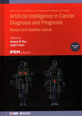 Artificial Intelligence in Cancer Diagnosis and... 0750335971 Book Cover