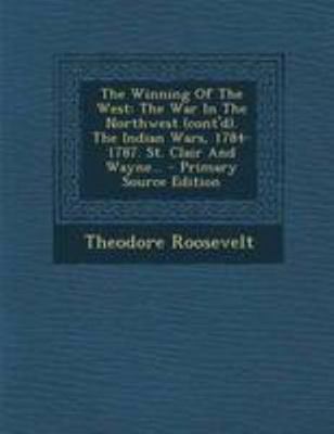 The Winning of the West: The War in the Northwe... 1295195968 Book Cover