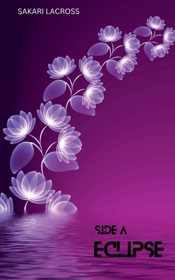 Eclipse: Side A B0DXH4J7RK Book Cover