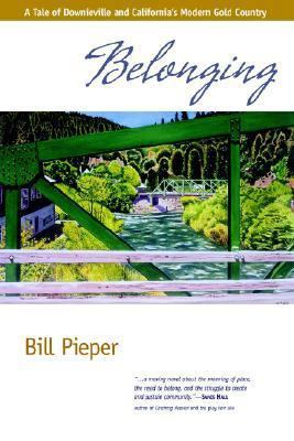 Belonging - A Tale of Downieville and Californi... 0933994338 Book Cover