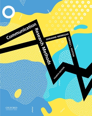 Communication Research Methods 0190652748 Book Cover