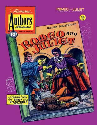 Stories by Famous Authors Illustrated # 10: Romeo and Juliet - William Shakespeare 1542815010 Book Cover
