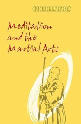 Meditation and the Martial Arts 0813922380 Book Cover