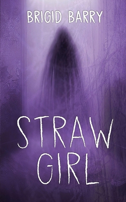 Straw Girl 1961967502 Book Cover