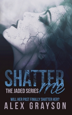 Shatter Me 1542547598 Book Cover