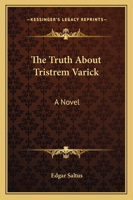 The Truth About Tristrem Varick 1163601985 Book Cover