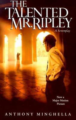 The Talented Mr. Ripley: A Screenplay 0786885211 Book Cover