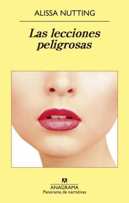 Lecciones Peligrosas, Las [Spanish] 8433979205 Book Cover