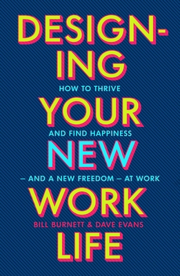 Designing Your New Work Life: The #1 New York T... 1529197295 Book Cover