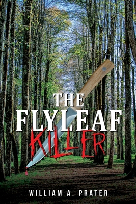 The Flyleaf Killer 1964744288 Book Cover
