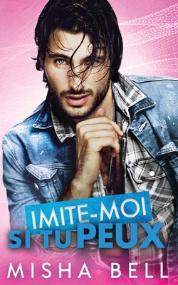 Imite-moi si tu peux [French] 1631427504 Book Cover