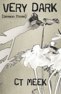 Very Dark (Season Three) B0CRQBKGFK Book Cover