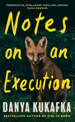 Notes on an Execution 1474625967 Book Cover