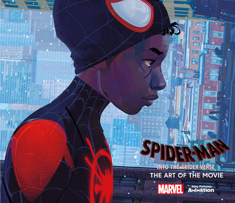 Spider-Man: Into the Spider-Verse -The Art of t... 1785659464 Book Cover