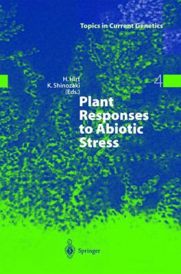 Plant Responses to Abiotic Stress 3540200371 Book Cover