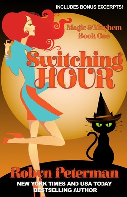 Switching Hour: Magic and Mayhem Book One 1941377025 Book Cover