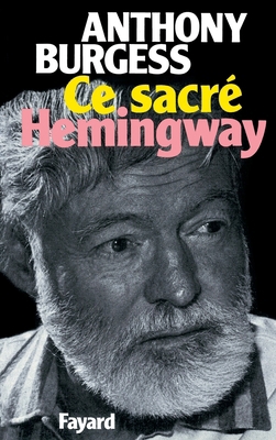 Ce sacré Hemingway [French] 2213006784 Book Cover