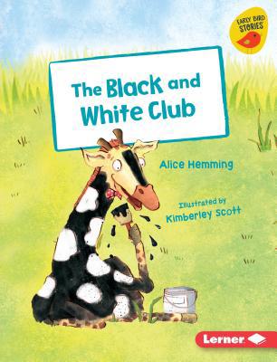 The Black and White Club 1541542088 Book Cover