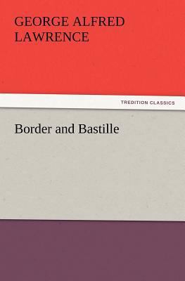 Border and Bastille 3847229508 Book Cover