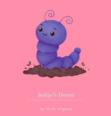 Indigo's Dream 1965311059 Book Cover