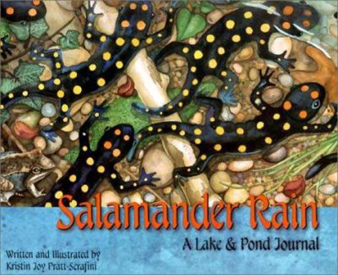 Salamander Rain: A Lake & Pond Journal 1584690178 Book Cover