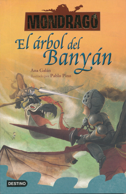 Mondragó 4. El Árbol del Banyán [Spanish] 8408229931 Book Cover