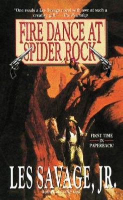 Fire Dance at Spider Rock 0843946962 Book Cover