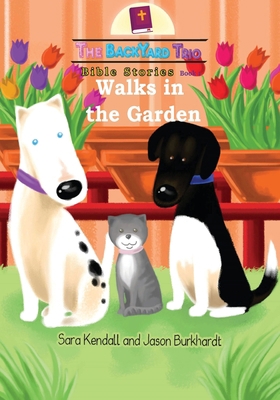 Walks in the Garden 173433360X Book Cover