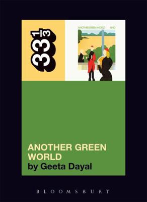 Brian Eno's Another Green World 0826427863 Book Cover