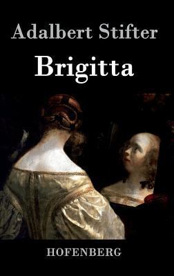 Brigitta [German] 3843039364 Book Cover