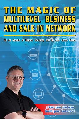 The Magic of Business and Sale in Multi-Network... 1092476210 Book Cover