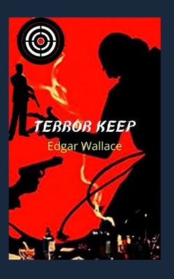 Terror Keep: Spectacular novel, loaded with act... B092P78MJG Book Cover