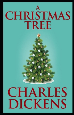 A Christmas Tree Illustrated B08JDYXPSS Book Cover