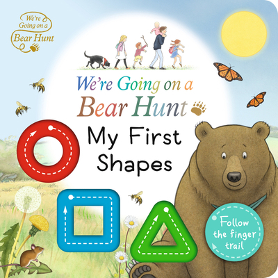 We're Going on a Bear Hunt: My First Shapes 153622541X Book Cover