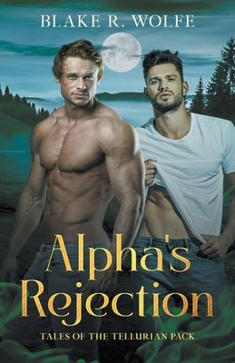 Alpha's Rejection B0C7ZVQS1Z Book Cover