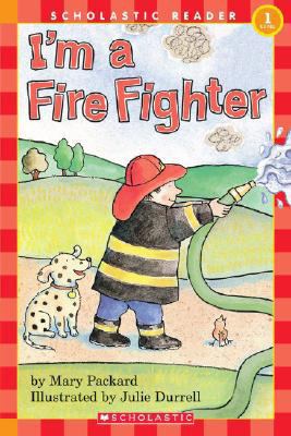 I'm A Firefighter 0439594316 Book Cover