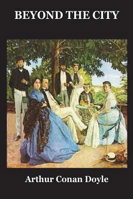 Beyond the City 1535234113 Book Cover