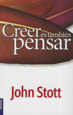 Creer Es Tambien Pensar [Spanish] 9506831181 Book Cover