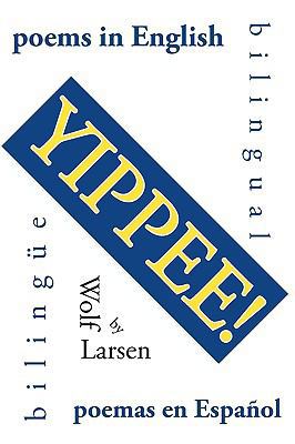 Yippee!: Poems 143430986X Book Cover