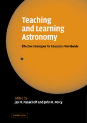 Teaching and Learning Astronomy 052184262X Book Cover