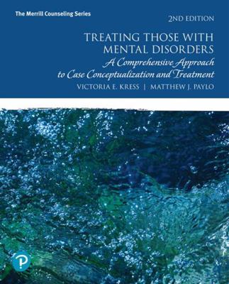 Treating Those with Mental Disorders: A Compreh... 0134791878 Book Cover