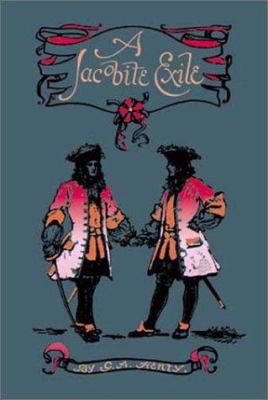 A Jacobite Exile 1590870077 Book Cover